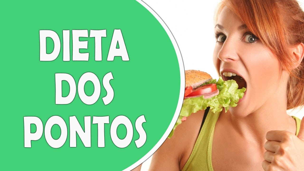 Dieta dos pontos Tabela, cardápios e como funciona YouTube