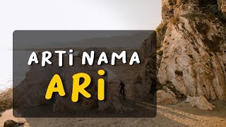 Nebak Sifat dan Karakter Nama Ari !