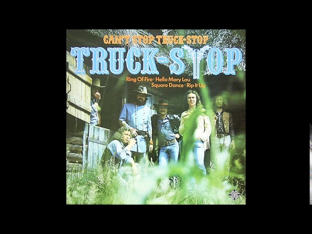 Truck Stop - Hello Mary Lou