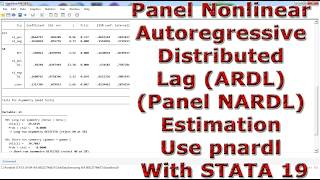 Panel Nonlinear Autoregressive Distributed Lag (ARDL) (Panel NARDL) Estimation Use pnardl STATA 19
