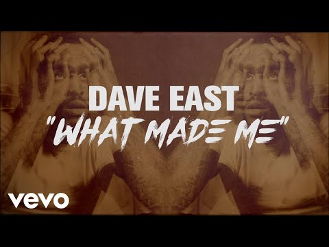 Dave East - What Made Me (Lyric Video) 