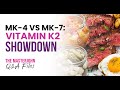 Mk4 vs mk7 vitamin k2 showdown