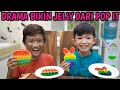 DRAMA Bikin Jelly Dari Pop It ! Rasanya Enak Banget