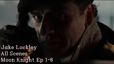 Jake Lockley All Scenes in Moon Knight (Episode 1-6)