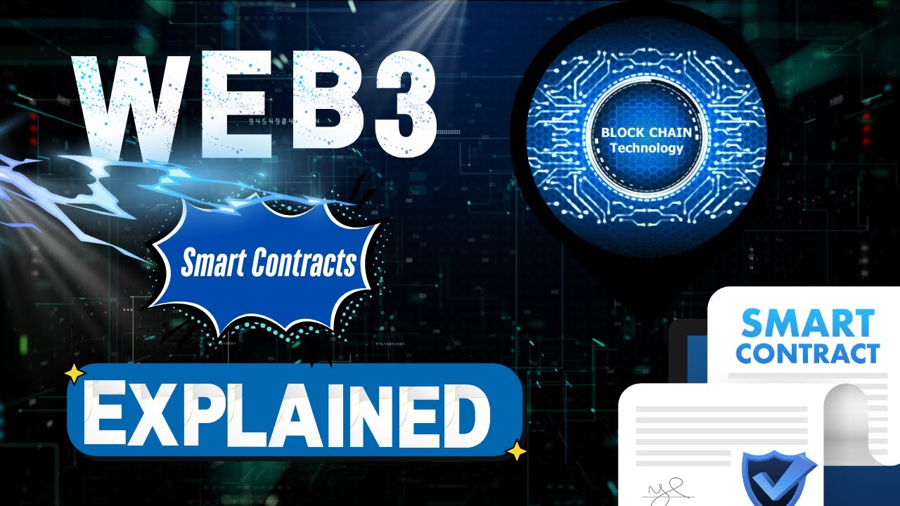 What is Web3 & Smart Contracts? | Beginner’s Guide Explained - YouTube