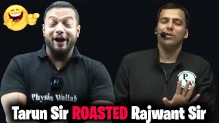 Download Lagu Tarun Sir ROASTED Rajwant Sir😂 | Funny moments of Rajwant Sir | Physics Wallah MP3