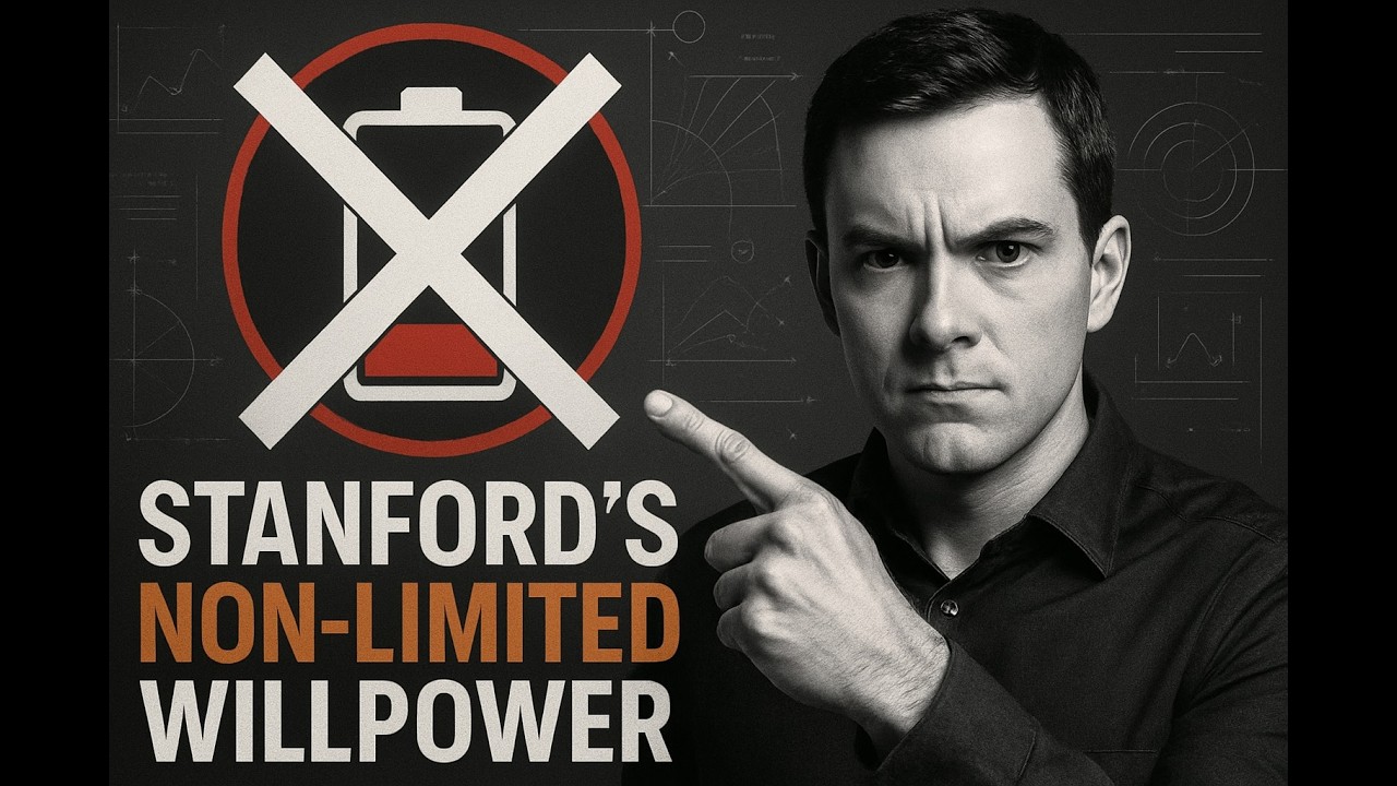 Willpower Non-Limited Mindset: The Stanford Research that Eliminates 'Discipline Fatigue'