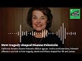 Dianne Feinstein dies at 90: How tragedy shaped the California senator's life and career