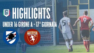 Highlights Sampdoria-Torino U16 A-B, 17^ giornata stagione 2023-24