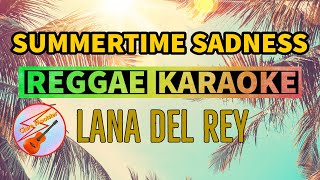 Summertime Sadness | Lana Del Rey | Reggae Karaoke