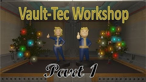 Vault Tec Workshop Part 1 | Welcome to Vault 88