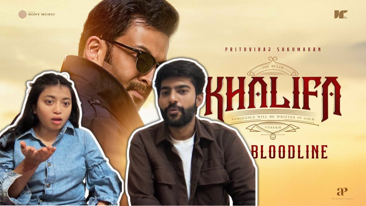 Khalifa Glimpse -The Bloodline | Prithviraj Sukumaran | REACTION AND REVIEW