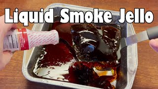 Liquid Smoke Jello (NSE)