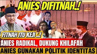 Download Lagu 🔴KACAU KACAU DEMI GAGALKAN ANIES‼️ANIES DIFITNAH GUNAKAN POLITIK IDENTITAS MP3