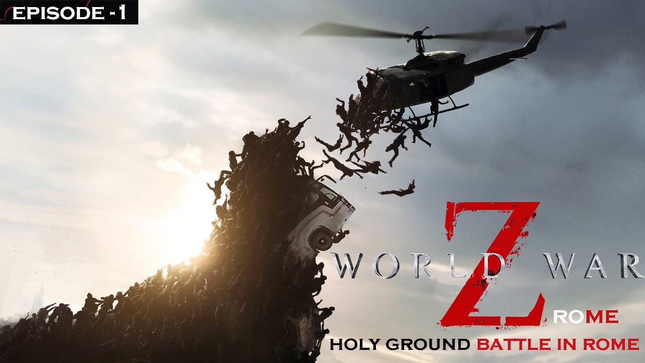 Zombies In Rome World War Z Aftermath Rome City ના પવિત્ર જમીન પર પણ Zombies I Gameplay ...