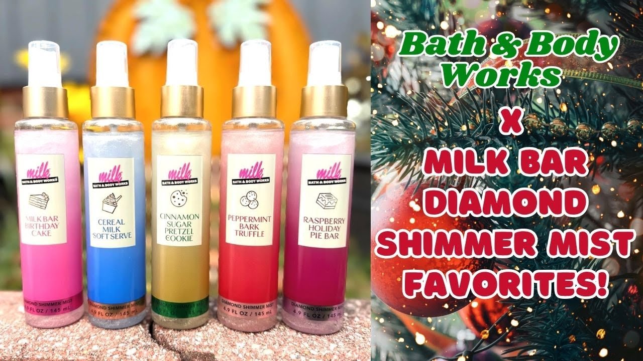 Bath & Body Works x Milk Bar Diamond Shimmer Mist Favorites! - YouTube