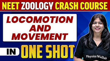LOCOMOTION AND MOVEMENT in 1 Shot : All Concepts, Tricks & PYQs | NEET Crash Course | UMMEED
