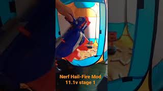 Nerf Hail-Fire Mod stage 1 (11,1VOLTS)