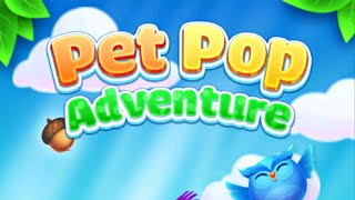 Pet Pop Adventure - Match 3 Puzzle Game (Gameplay Android) screenshot 4