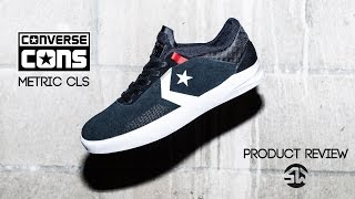 Ya que marxista Que pasa Converse CONS Metric CLS Product Review - YouTube