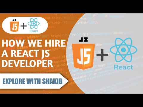 How we  hire a React JS Developer