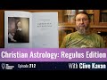 Clive Kavan on the Regulus Edition of Christian Astrology