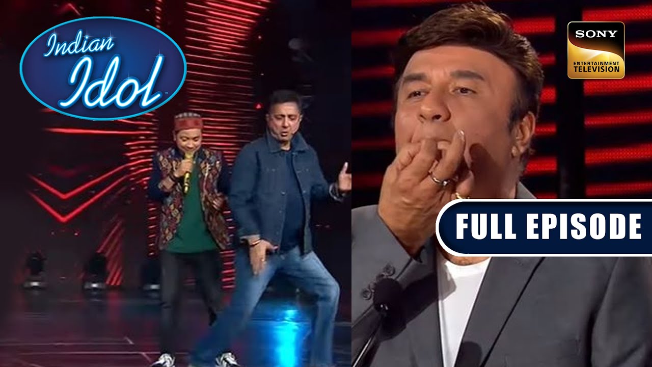 इस Performance पर लगे Sukhwinder जी के ठुमके और Anu जी की सीटी | Indian Idol S 12 | Full Episode