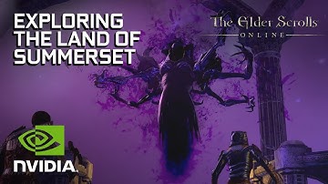 Building the World of Summerset in The Elder Scrolls Online