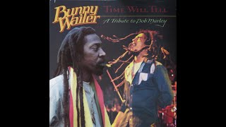 Bunny Wailer - Time Will Tell - A Tribute To Bob Marley ( Full Álbum )