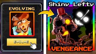 I Finally Evolved 0.1% SHINY LEFTY In Five Nights TD 2..