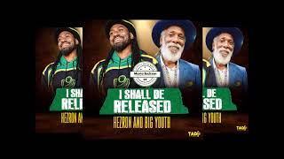 Hezron &amp; Big Youth - I Shall Be Released - Tad&#39;s Record