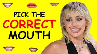 Guess The Celebrity Mouth Wrong Mouth Challenge