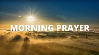 Morning Prayer - A peaceful start to your day..