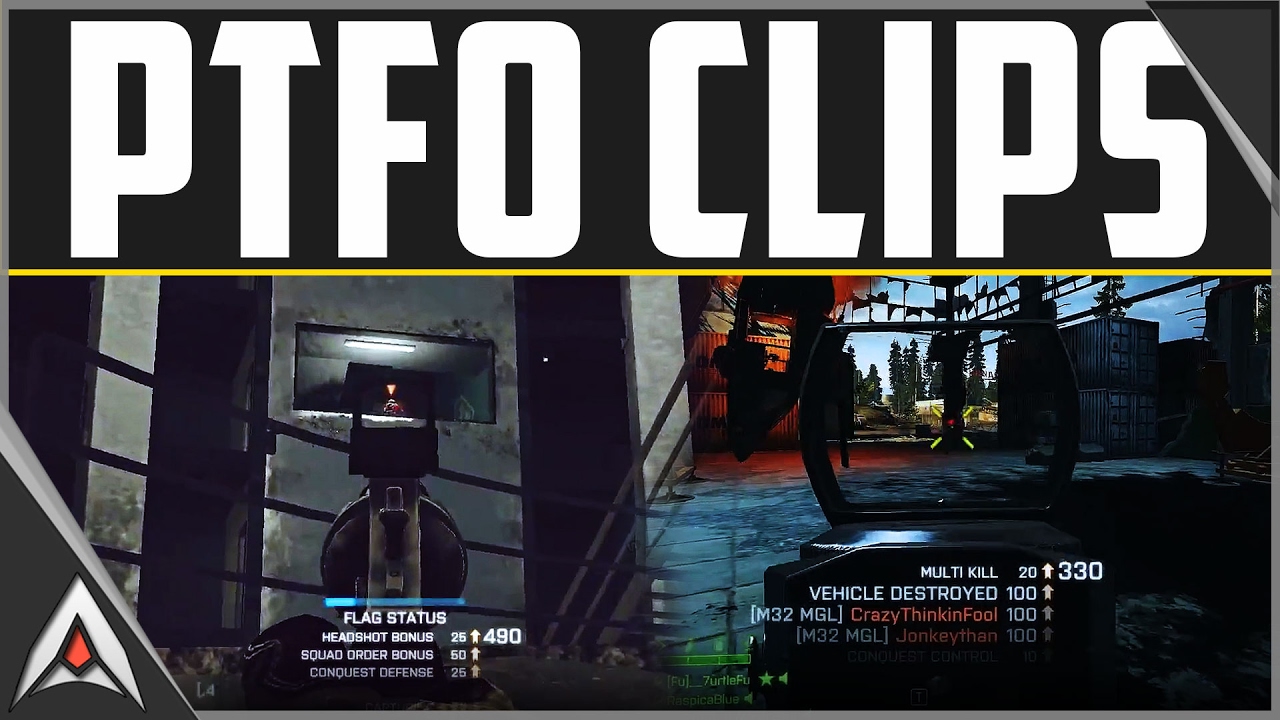 Battlefield 4 PTFO Infantry Clips - By Amit