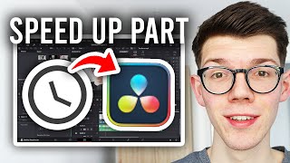 How To Speed Up Part Of Video In Davinci Resolve - Step By Step