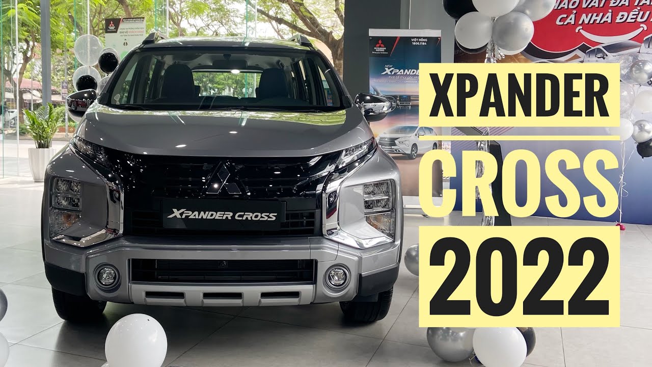 Ra mắt Mitsubishi Xpander Cross New 2022 | Đặt xe ngay... - youtube