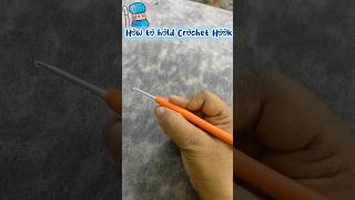 How to hold crochet hook #crocheting #artist #trending