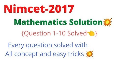 Nimcet | 2017 paper solution | Every concept and detailed solution💥 | Study heist