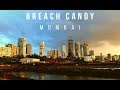 Breach Candy Mumbai | Mumbai Luxury Apartments