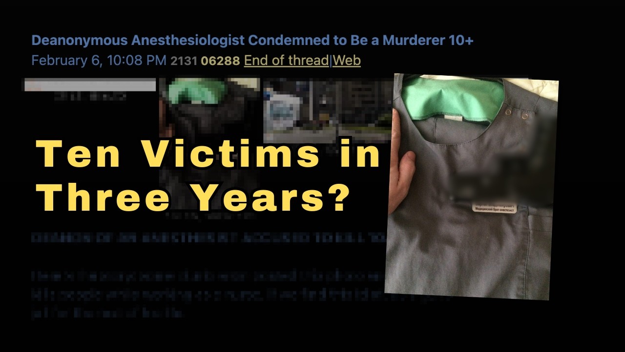 The Dvach Nurse Incident: A Russian Internet Rabbit Hole