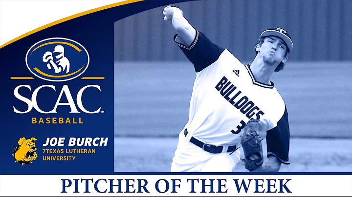Joe Burch, Texas Lutheran University, Pitcher of t...