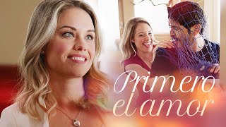 Primero el amor | Peliculas Completas en Español Latino