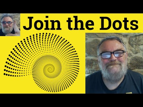 😎 Join the Dots Meaning - Join the Dots Defined - Join the Dots Examples - Join the Dots