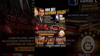 NBA BİLE ETKİLENDİ: Galatasaray’dan Avrupa’ya güç gösterisi! 🚀