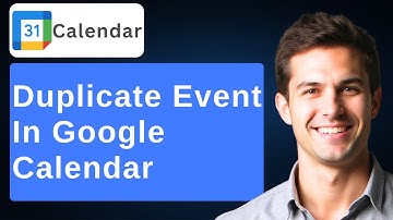 How To Quickly Duplicate An Event In Google Calendar [2025 Guide]