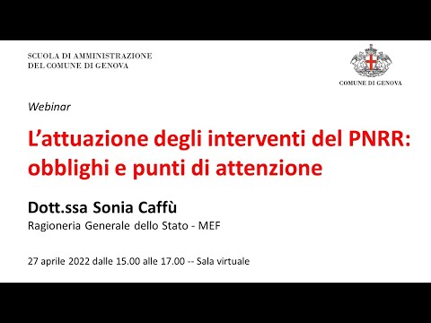 L’attuazione degli interventi del PNRR obblighi e punti di attenzione