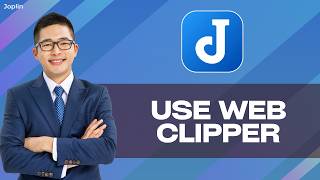 How to Use Joplin Web Clipper | Tutorial 2026