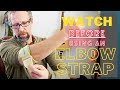 Watch this before you use a tennis elbow strap
