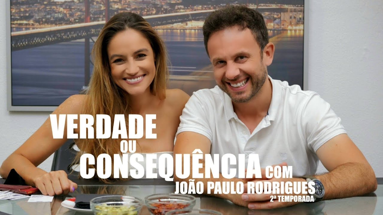 ESTREIA 2a TEMPORADA: VERDADE OU CONSEQUÊNCIA COM JOÃO PAULO RODRIGUES!