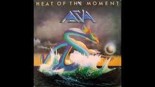 Asia  Heat Of The Moment remastered 1982 Hq